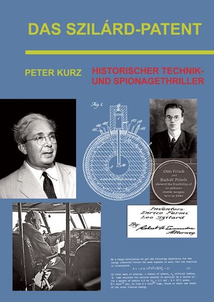 Produktbild: Das Szil&aacute;rd-Patent