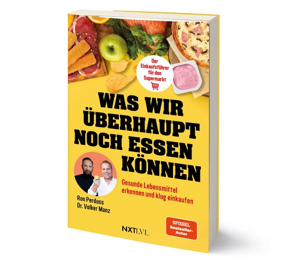Produktbild: Was wir &uuml;berhaupt noch essen k&ouml;nnen