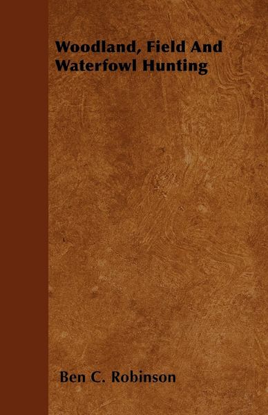 Produktbild: Woodland, Field And Waterfowl Hunting