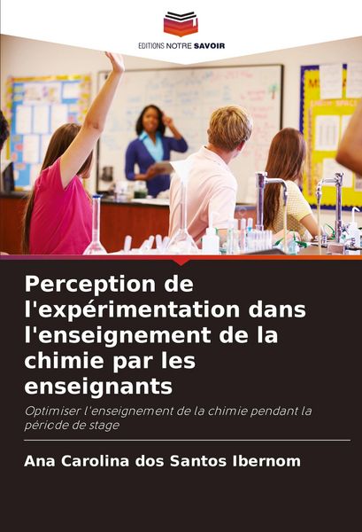 Produktbild: Perception de l'exp&eacute;rimentation dans l'enseignement de la chimie par les enseignants