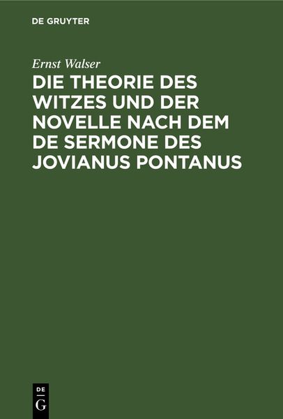 Produktbild: Die Theorie des Witzes und der Novelle nach dem de sermone des Jovianus Pontanus