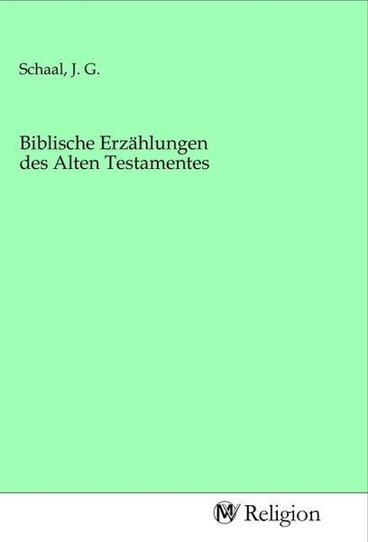 Produktbild: Biblische Erz&auml;hlungen des Alten Testamentes