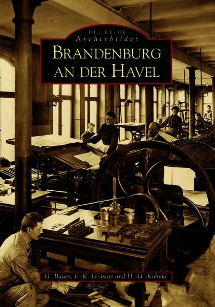 Brandenburg an der Havel, Taschenbuch von Hans Georg Kohnke, Sutton, 9783897022584
