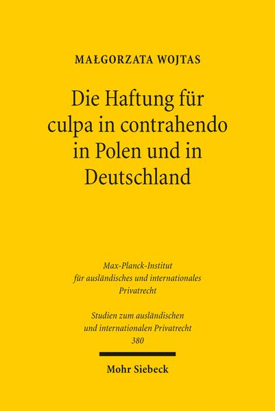 Produktbild: Die Haftung f&uuml;r culpa in contrahendo in Polen und in Deutschland