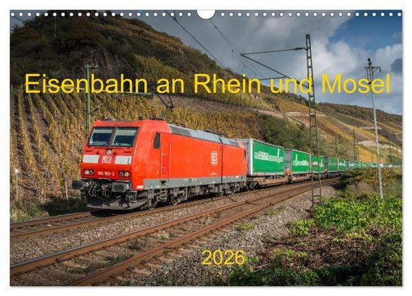 Eisenbahn an Rhein und Mosel 2026 (Wandkalender 2026 DIN A3 quer), CALVENDO Monatskalender