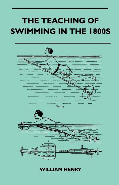 Produktbild: The Teaching Of Swimming In The 1800s