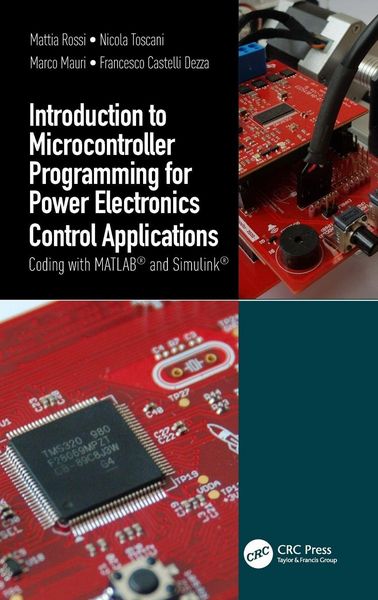 Produktbild: Introduction to Microcontroller Programming for Power Electronics Control Applications