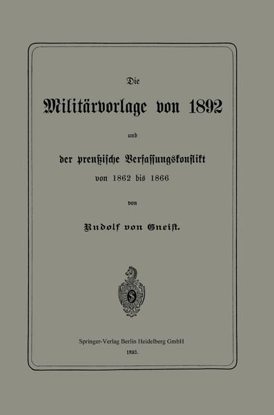 Produktbild: Die Milit&auml;rvorlage von 1892 und der preu&szlig;ische Verfassungskonflikt von 1862 bis 1866