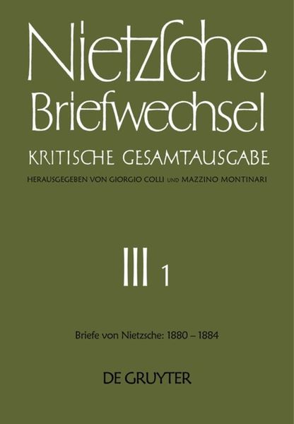 Produktbild: Briefe von Friedrich Nietzsche Januar 1880 - Dezember 1884