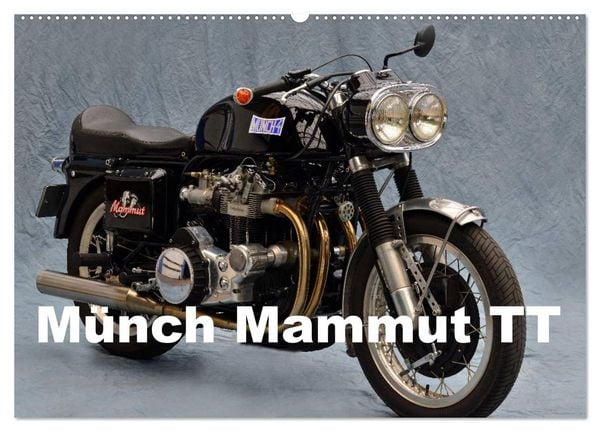 Produktbild: M&uuml;nch Mammut TT (Wandkalender 2026 DIN A2 quer), CALVENDO Monatskalender