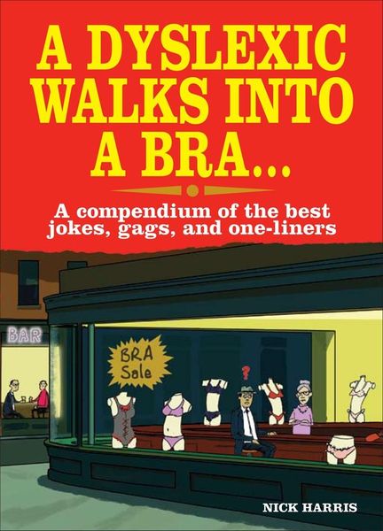 Produktbild: A Dyslexic Walks Into a Bra