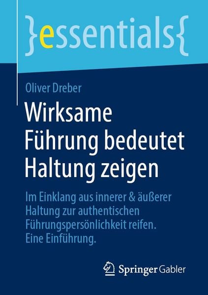 Produktbild: Wirksame F&uuml;hrung bedeutet Haltung zeigen
