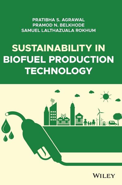Produktbild: Sustainability in Biofuel Production Technology
