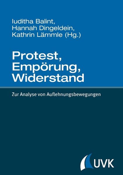 Produktbild: Protest, Emp&ouml;rung, Widerstand