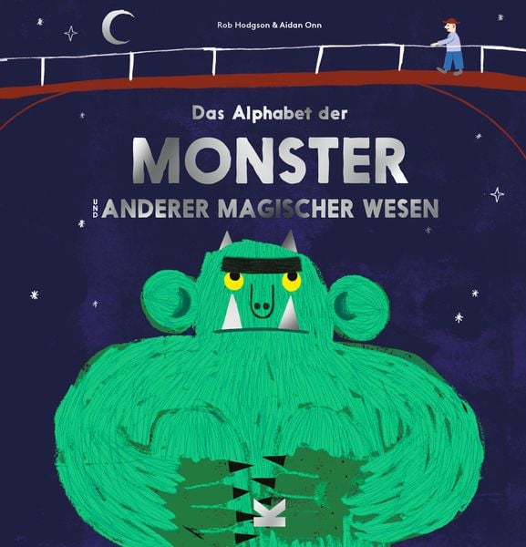 Das Alphabet der Monster und anderer magischer Wesen, Gebundene Ausgabe von Aidan Onn, Laurence King Verlag, 9783962441173