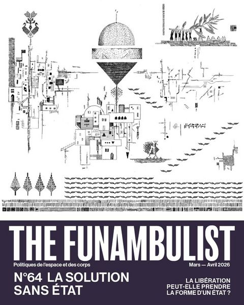 Produktbild: The Funambulist : No 64, mars-avril 2026