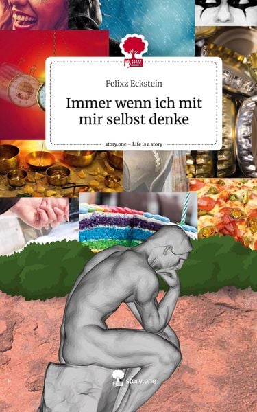 Produktbild: Immer wenn ich mit mir selbst denke. Life is a Story - story.one