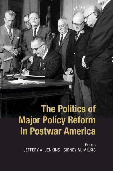 Produktbild: The Politics of Major Policy Reform in Postwar America