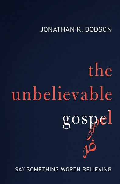 Produktbild: The Unbelievable Gospel