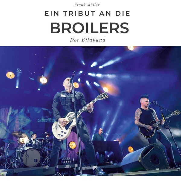Produktbild: Ein Tribut an .  Die Broilers