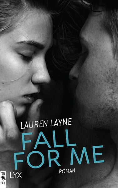 Fall For Me Von Lauren Layne Ebook