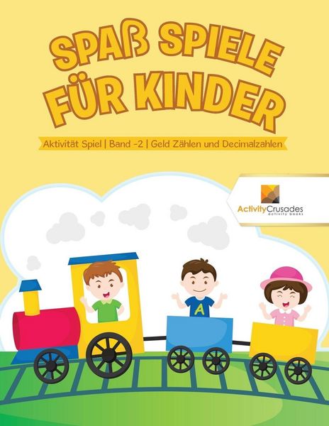 Produktbild: Spa&szlig; Spiele f&uuml;r Kinder