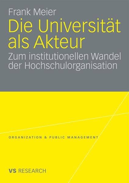 Produktbild: Die Universit&auml;t als Akteur