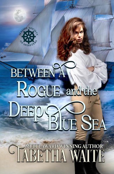 Produktbild: Between a Rogue and the Deep Blue Sea (Seaside Society of Spinsters, #2)