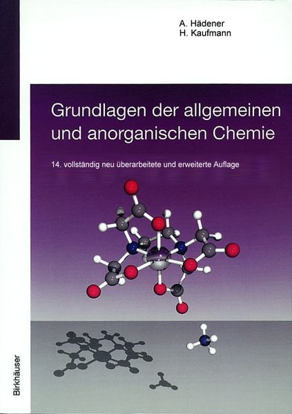 Grundlagen der allgemeinen und anorganischen Chemie, Taschenbuch von Alfons Hädener , Heinz Kaufmann, Springer Basel, 9783764370411