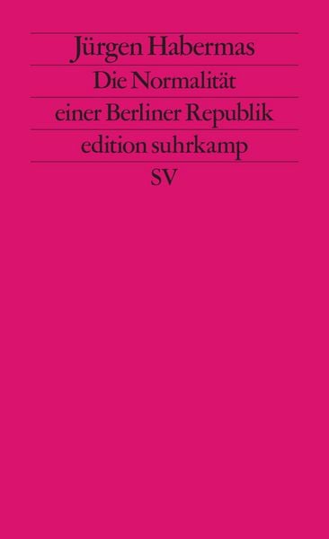 Produktbild: Die Normalit&auml;t einer Berliner Republik
