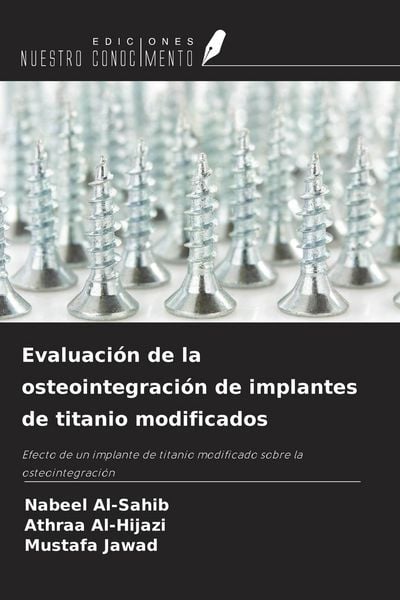 Produktbild: Evaluaci&oacute;n de la osteointegraci&oacute;n de implantes de titanio modificados