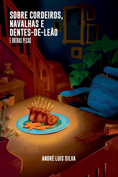 Produktbild: Sobre Cordeiros, Navalhas E Dentes-de-le&atilde;o