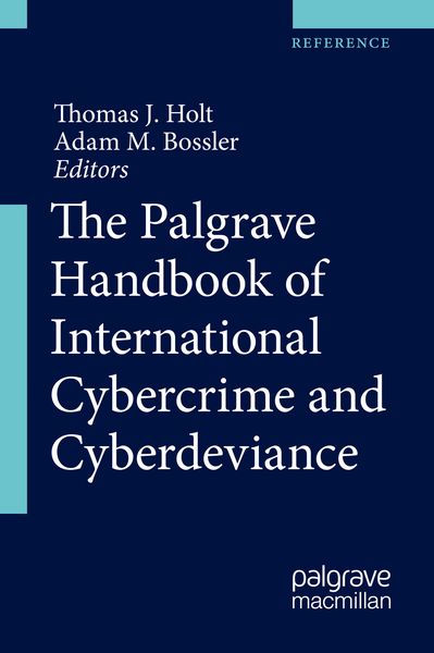 Produktbild: The Palgrave Handbook of International Cybercrime and Cyberdeviance