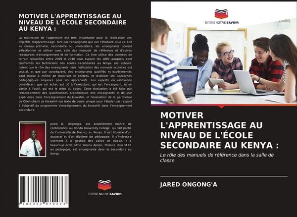 Produktbild: Motiver L'apprentissage Au Niveau De L'&eacute;cole Secondaire Au Kenya :