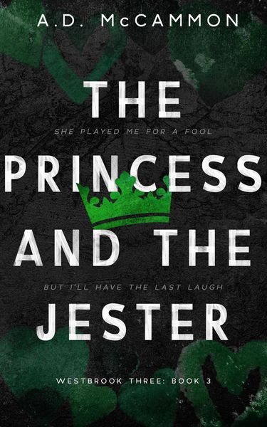 Produktbild: The Princess and The Jester (Westbrook three, #3)