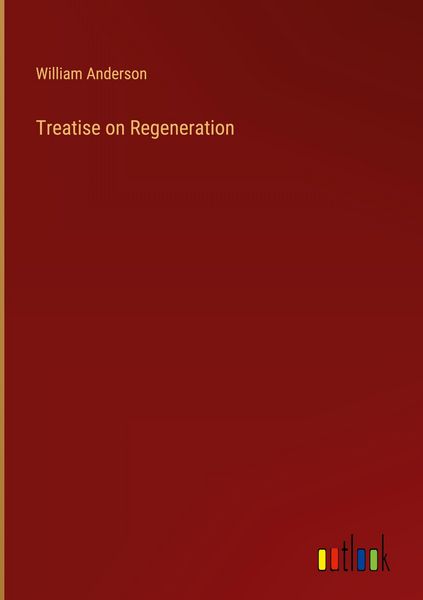 Produktbild: Treatise on Regeneration