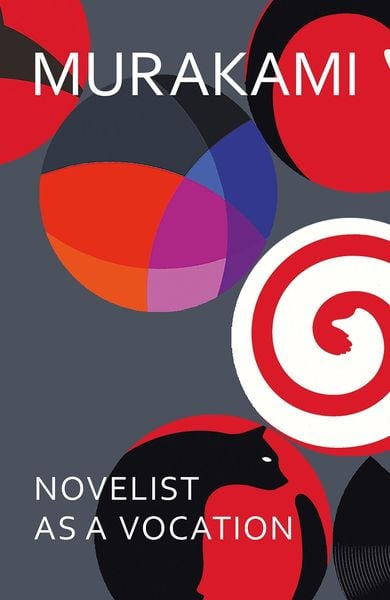 Produktbild: Murakami, H: Novelist as a Vocation