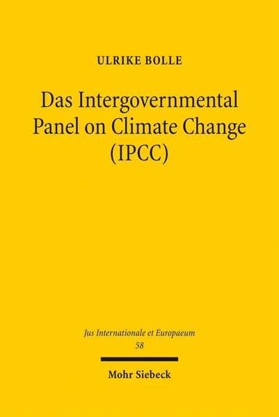 Produktbild: Das Intergovernmental Panel on Climate Change (IPCC)