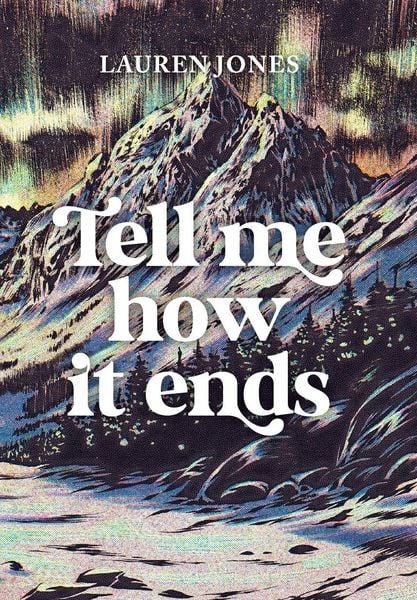 Produktbild: Tell Me How It Ends
