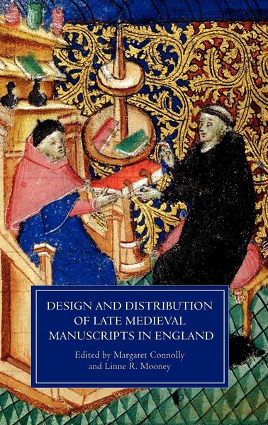 Produktbild: Design and Distribution of Late Medieval Manuscripts in England