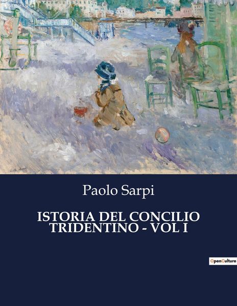 Produktbild: Istoria Del Concilio Tridentino - Vol I