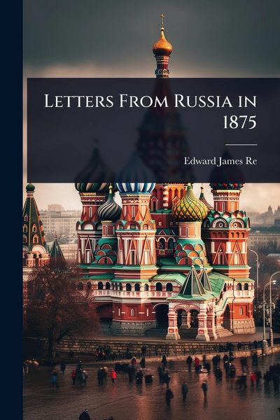 Produktbild: Letters From Russia in 1875