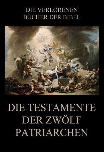 Produktbild: Die Testamente der zw&ouml;lf Patriarchen