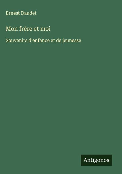 Produktbild: Mon fr&egrave;re et moi