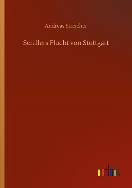 Produktbild: Schillers Flucht von Stuttgart