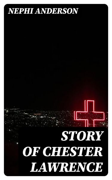 Produktbild: Story of Chester Lawrence