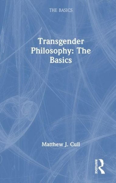 Produktbild: Transgender Philosophy: The Basics