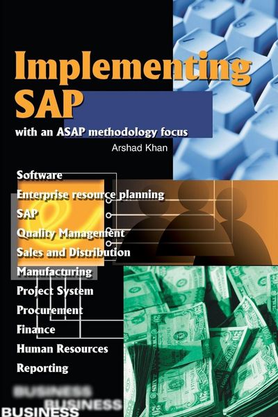 Produktbild: Implementing SAP with an ASAP Methodology Focus