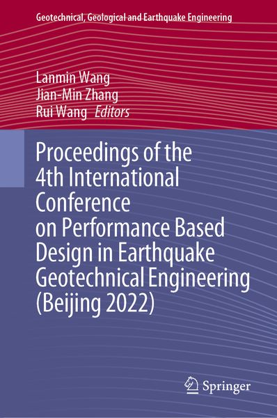Produktbild: Proceedings of the 4th International Conference on Performance Based Design in Earthquake Geotechnical Engineering (Beijing 2022)