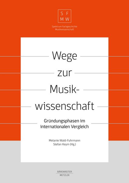 Produktbild: Wege zur Musikwissenschaft / Paths to Musicology